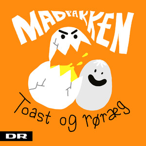 Toast og Røræg (Fra DR Ramsjangs "Madpakken")