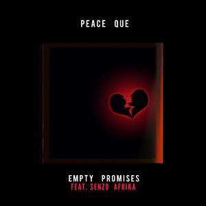 Empty Promiises (feat. Senzo Africa) [Remix]