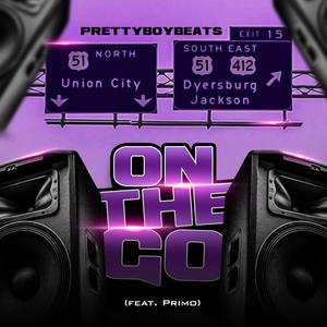 On The Go (feat. Primo AUC) [Explicit]