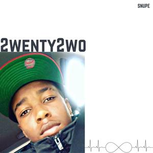 2wenty2wo (Explicit)