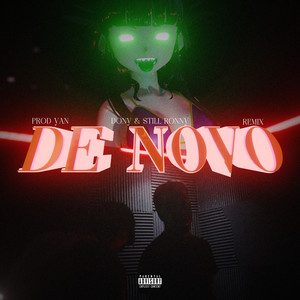 De Novo (Remix|Explicit)