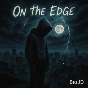 On the edge (feat. Blue SS) (Explicit)
