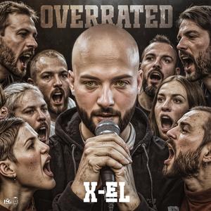 Overrated (Explicit)