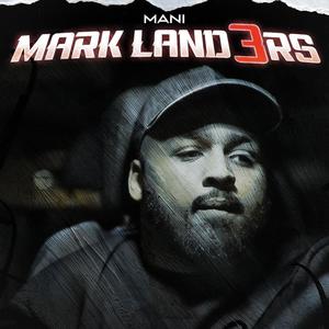 Mark Land3rs (Explicit)