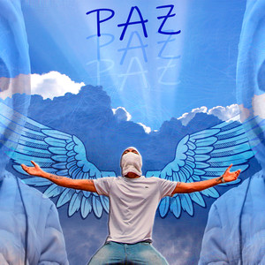 Paz (Explicit)