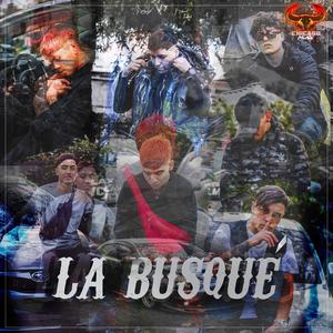 La Busque (feat. Mpoficial Adking yz d-mians Rusty & CTS CM)