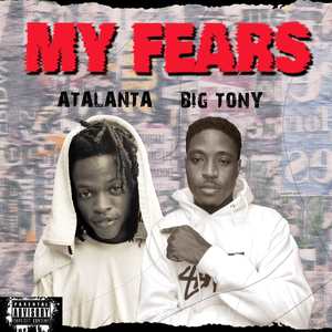 My Fears (Explicit)