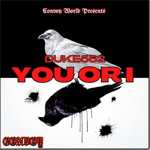 You Or I (Explicit)