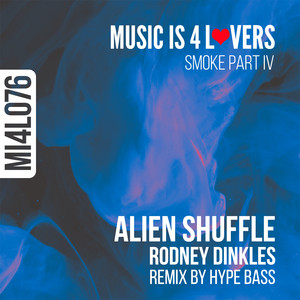 Alien Shuffle (Hype Bass Remix)