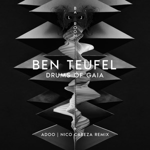 Drums of Gaia (Adoo Remix)