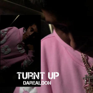 turnt up (Explicit)