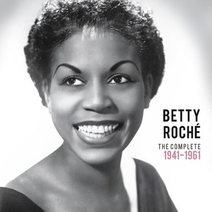 Precious & Rare : Betty Roché