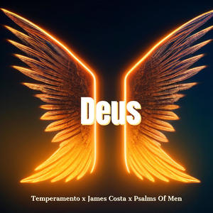 DEUS (feat. James Costa, Psalms of Men & MC Mortao)