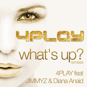 WHAT'S UP? (DJ's From Mars Remix)