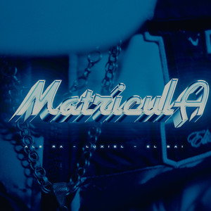 Matrícula (Explicit)