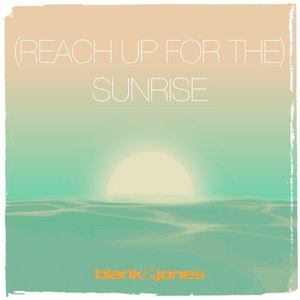 (Reach up for The) Sunrise (METROMIX Remix)