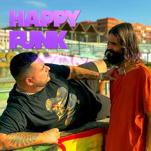 Happy Funk (feat. Calleja Filósofo Poeta) (Explicit)