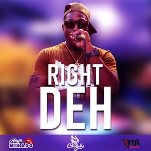 Right Deh (Explicit)