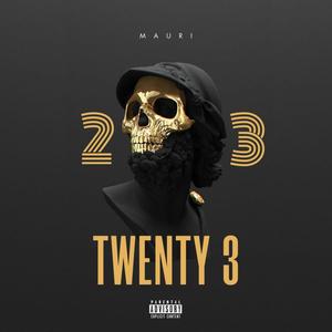 Twenty 3 (Explicit)