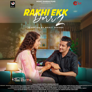 Rakhi Ekk Dorr 2 (Original )