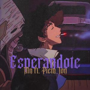 Esperándote (feat. Piem Ión & K0i)