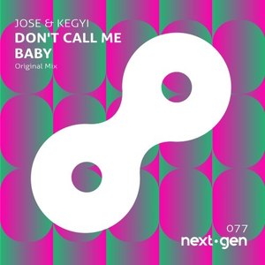Don't Call Me Baby (Luca Debonaire Mix)