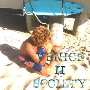 Venice 2 Society (Explicit)