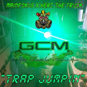 Trap Jumpin (feat. Herc the Truck) [Explicit]