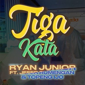 TIGA KATA