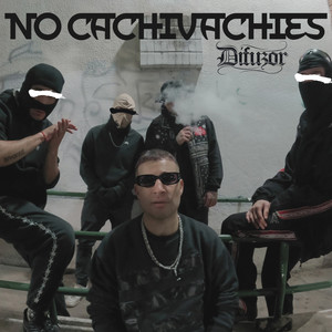 NO CACHIVACHIES (Explicit)