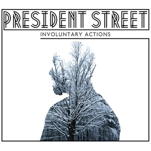President Street - Yeah I Know