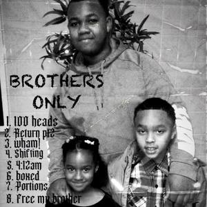 Brothers Only (Explicit)