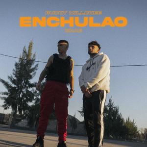 Enchulao (feat. Brae)
