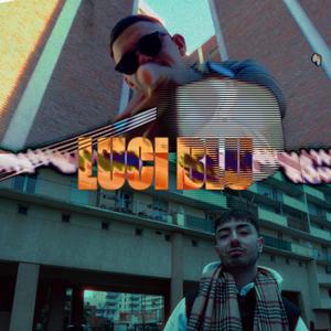 Luci Blu (feat. Fat'ezam) (Explicit)
