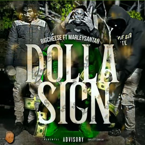 Dolla Sign (Explicit)