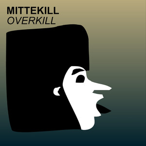 Mittekill - Heroes Del ****off (Explicit)