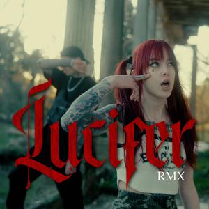 Lucifer (Remix)