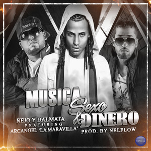 Musica Sexo & Dinero (Explicit)