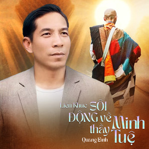 Liên Khúc / Sôi Động Về Thầy Minh Tuệ
