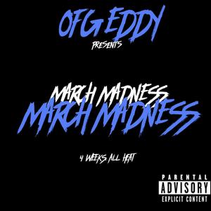 March Madness II (Explicit)