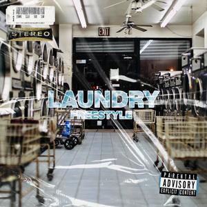 LAUNDRY FREESTYLE (feat. DeuceDev) [Explicit]