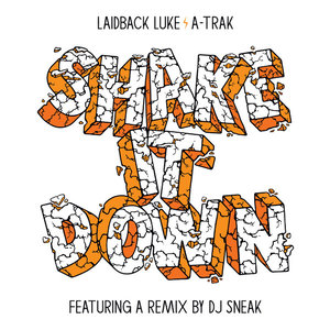 Shake It Down(feat. A-Trak) - Single