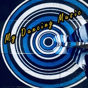 My Dancing Music