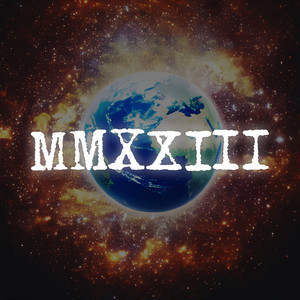 MMXXIII (Explicit)