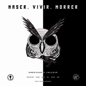 Naser, Vivir, Morrer (feat. Jallejo) (Explicit)