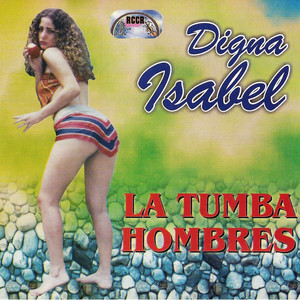 La Tumba Hombres