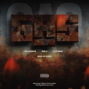 GAS (feat. D-Stxinz & Sizi S) (Explicit)