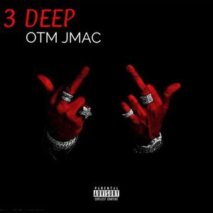 3 Deep (Explicit)