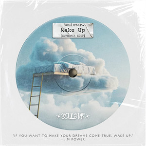 Wake Up (Euphoria Edit)
