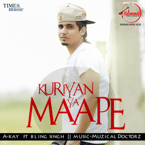 Kuriyan Ya Maape - Single